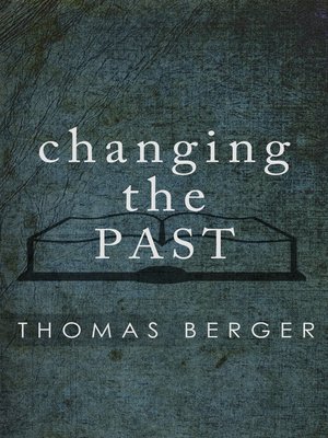 cover image of Changing the Past